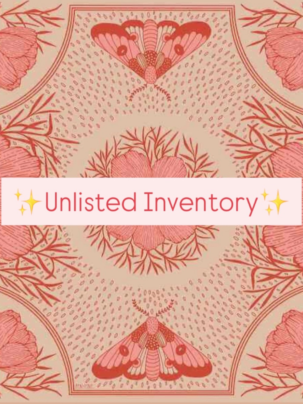 ✨Unlisted Inventory✨